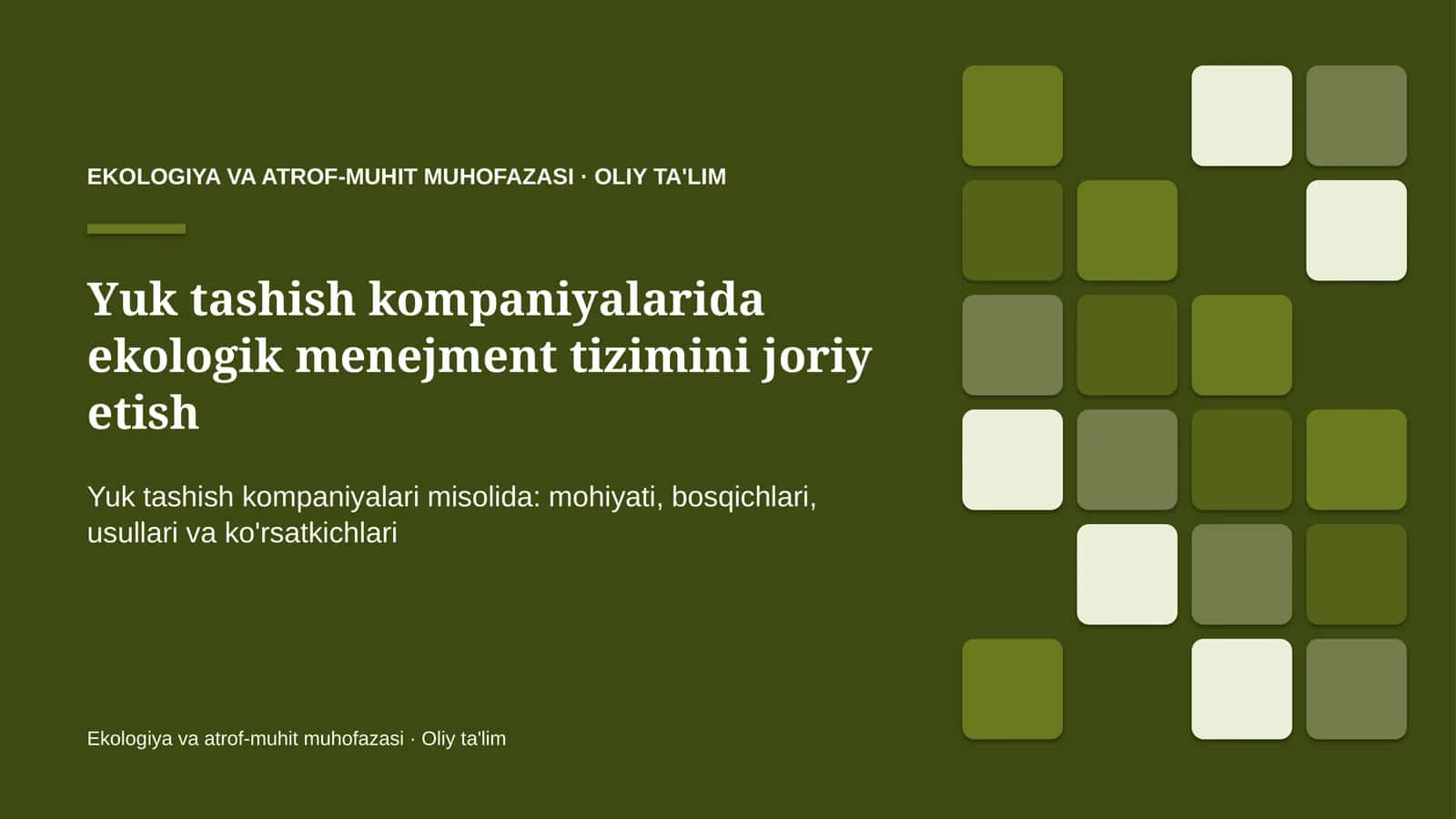 Yuk tashish kompaniyalarida ekologik menejment tizimini joriy etish 1