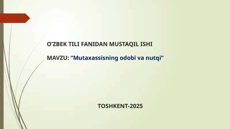 Mutaxassisning odobi va nutqi 1