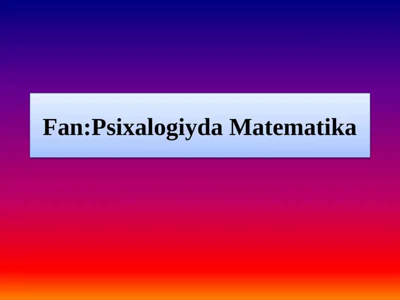 Mavzu:Funksiya tushunchasi va uning berilish usullari. Chiziqli funksiya haqida tushuncha va uning xossalari. 1