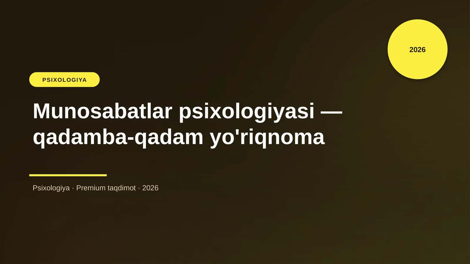 Munosabatlar psixologiyasi — qadamba-qadam yo'riqnoma 1