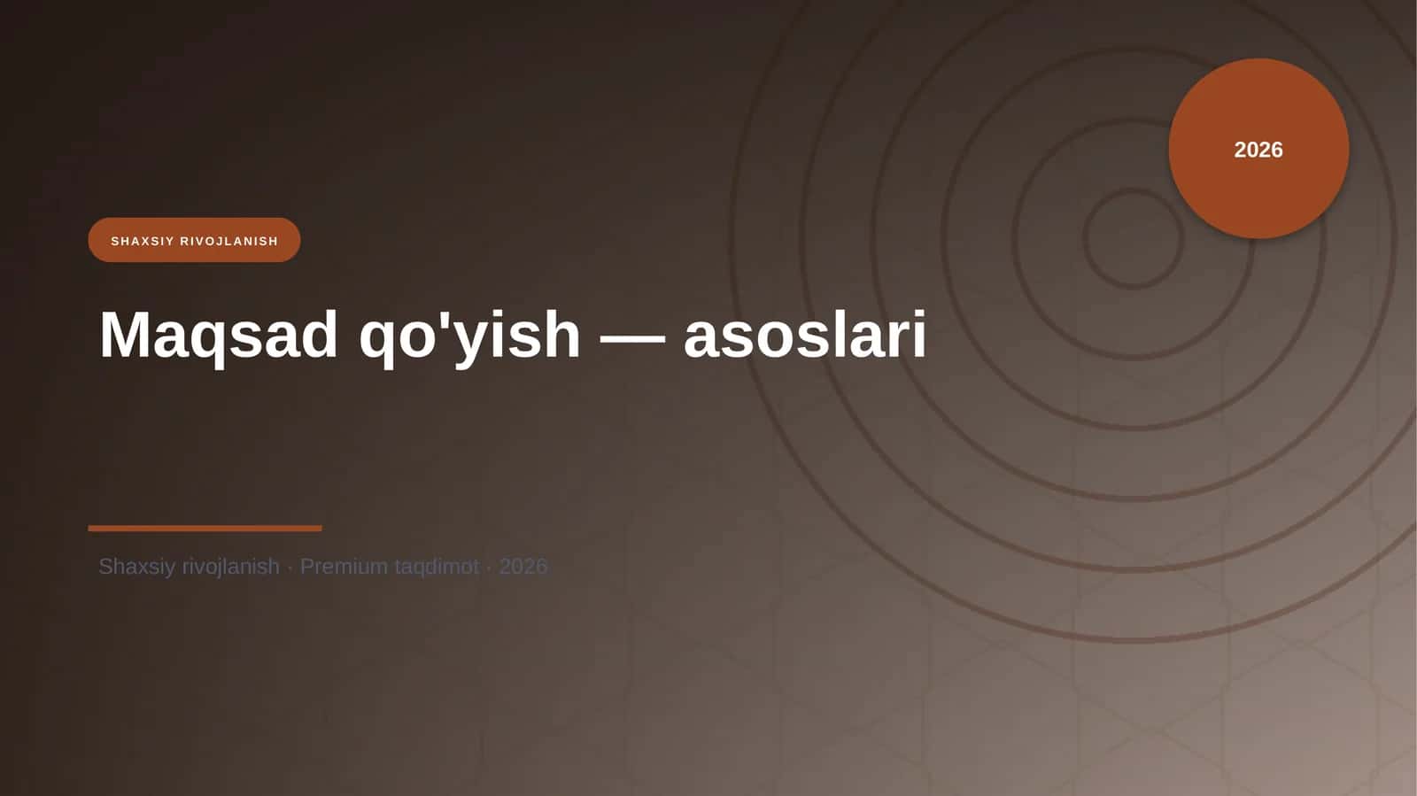 Maqsad qo'yish — asoslari 1
