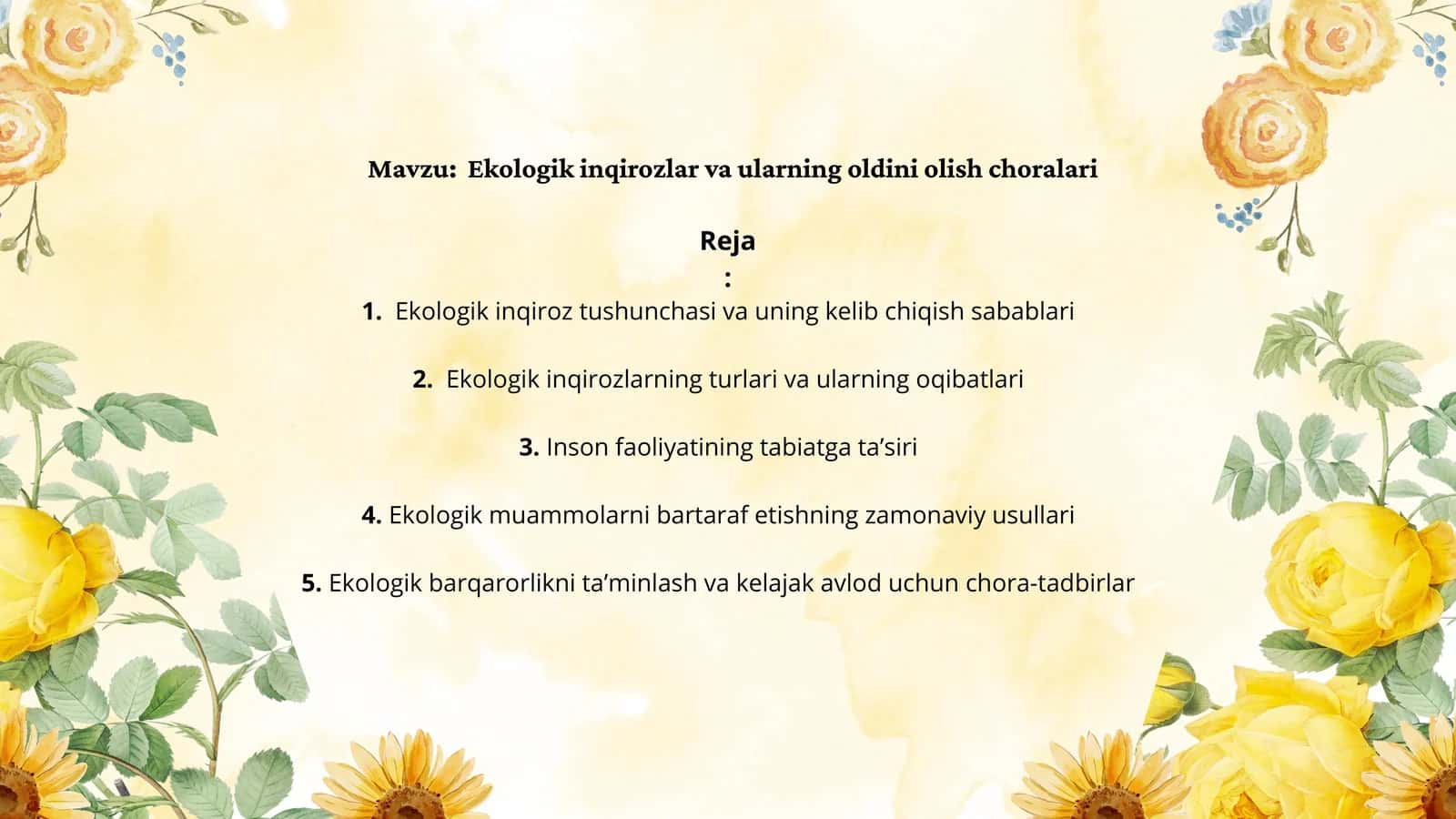 Ekologik inqirozlar va ularning oldini olish choralari 1