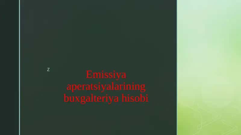 Emissiya aperatsiyalarining buxgalteriya hisobi 1