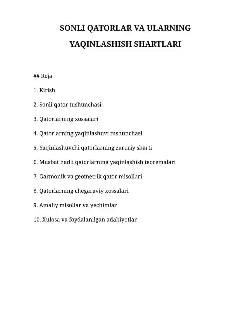 Sonli qatorlar va ularning yaqinlashish shartlari