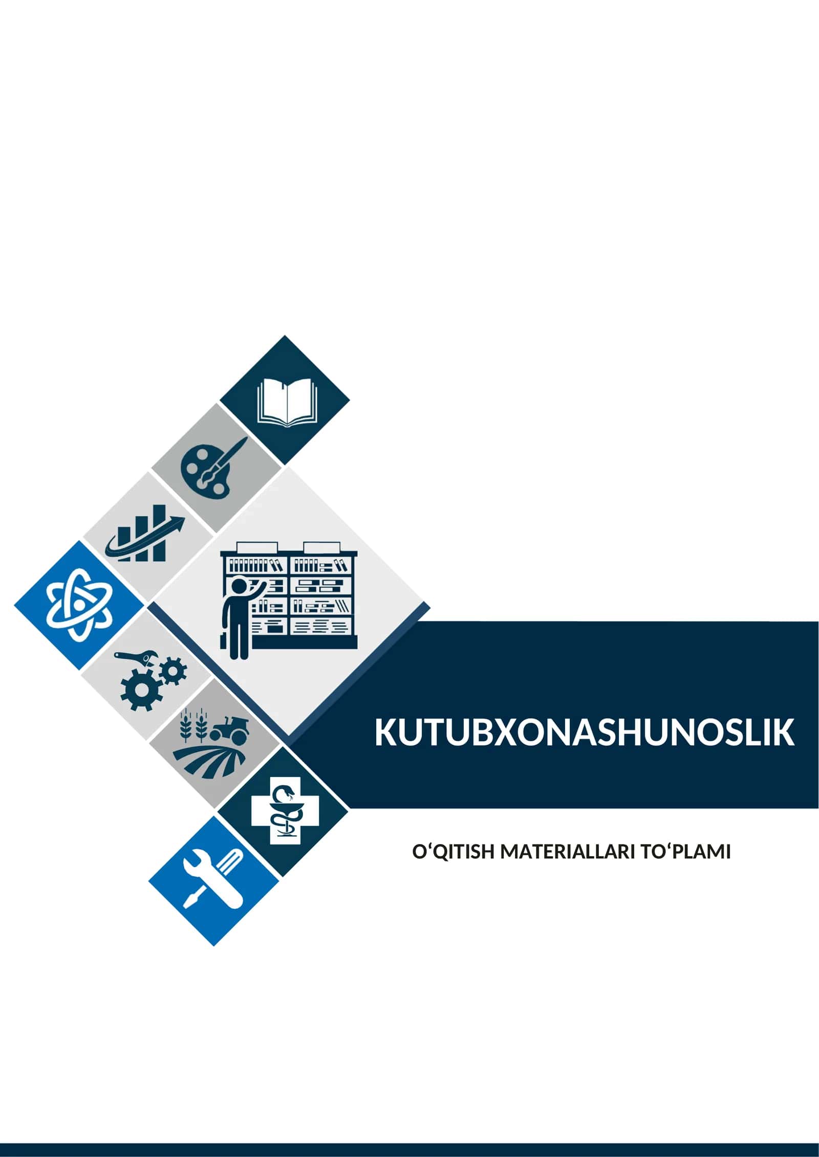 KUTUBXONASHUNOSLIK FANIDAN O’QITISH MATERIALLARI 1