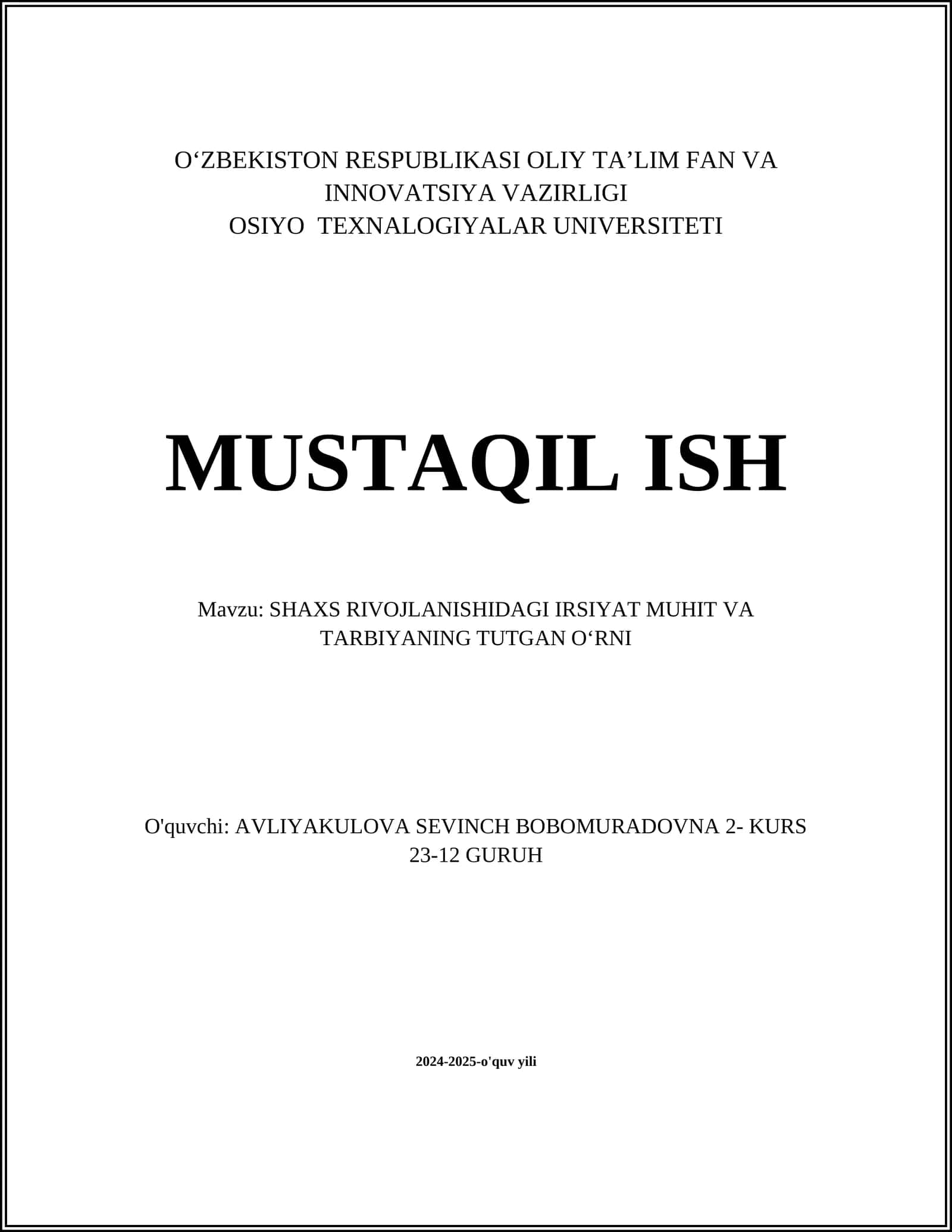 SHAXS RIVOJLANISHIDAGI IRSIYAT MUHIT VA TARBIYANING TUTGAN OʻRNI 1