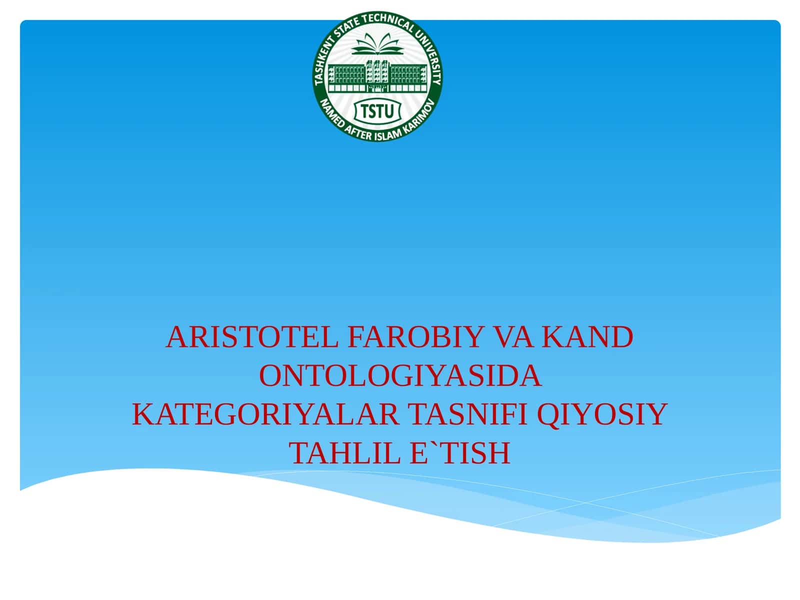 ARISTOTEL FAROBIY VA KAND ONTOLOGIYASIDA KATEGORIYALAR TASNIFI QIYOSIY TAHLIL E`TISH 1