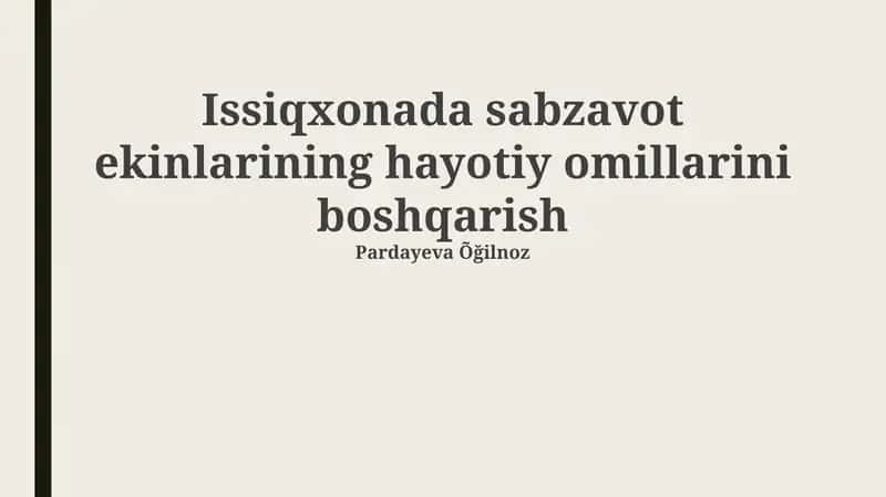 O'simliklarning hayotiy omillarini boshqarish 1