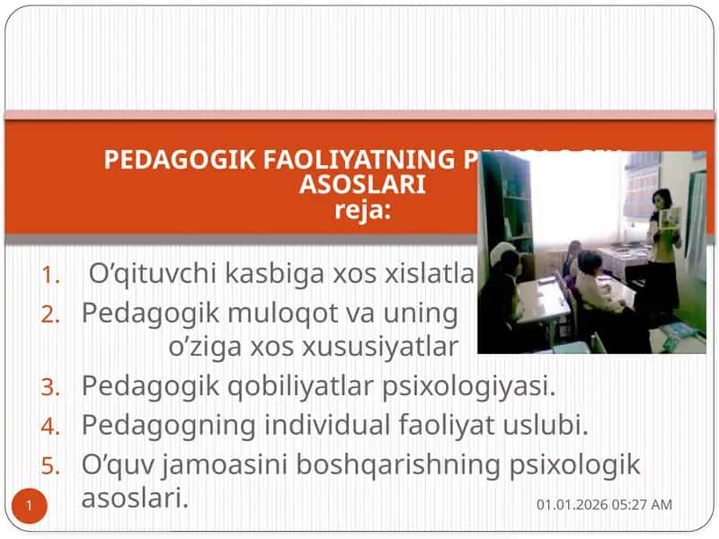 Pedagogik faoliyatning psixologik asoslari 1