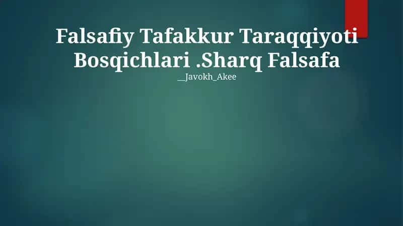 Falsafiy Tafakkur Taraqqiyoti Bosqichlari 1