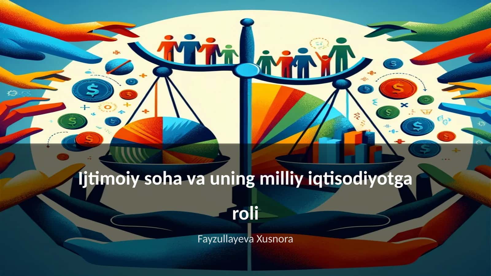 Ijtimoiy soha va uning milliy iqtisodiyotga roli 1