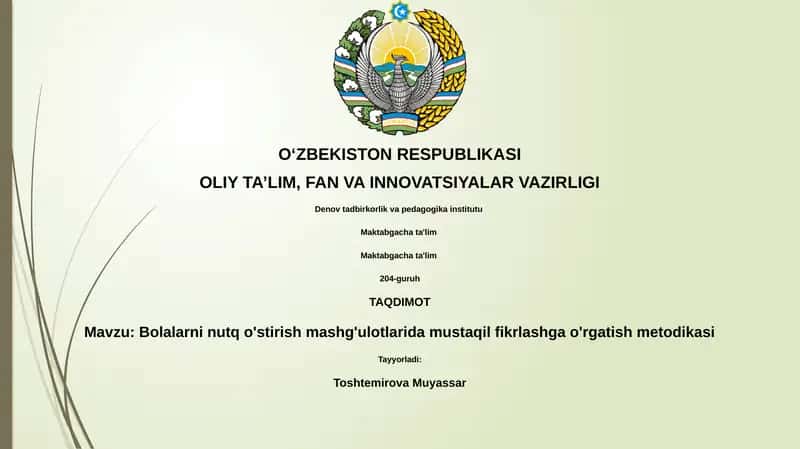 Bolalarni nutq o'stirish mashg'ulotlarida mustaqil fikrlashga o'rgatish metodikasi 1
