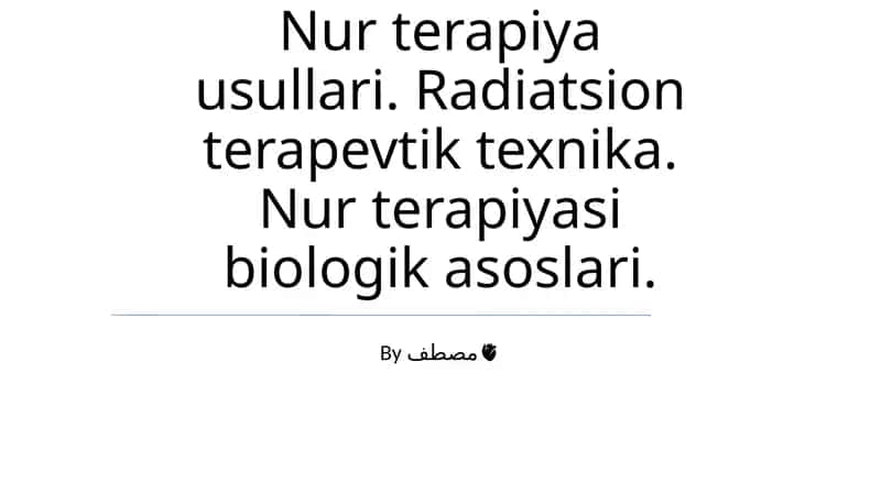 Nur terapiya usullari 1