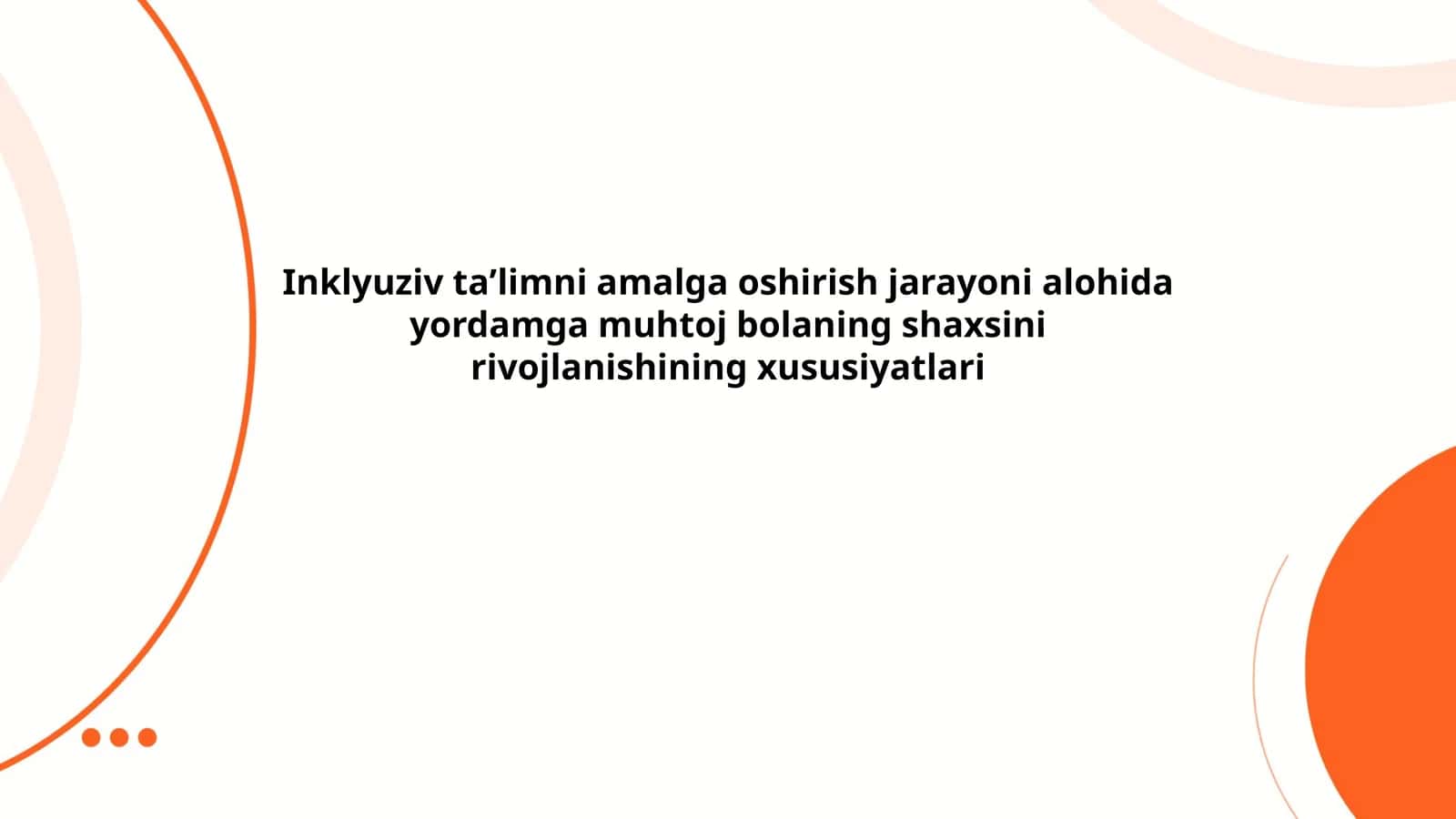 Inklyuziv taʼlimni amalga oshirish jarayoni 1