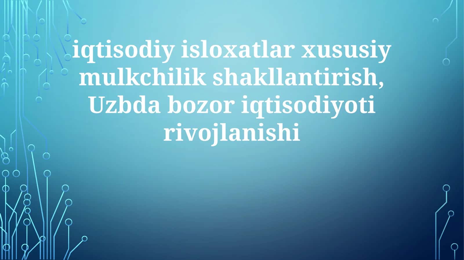 Xorijiy Investitsiyalar va Bozorga Kirish 1