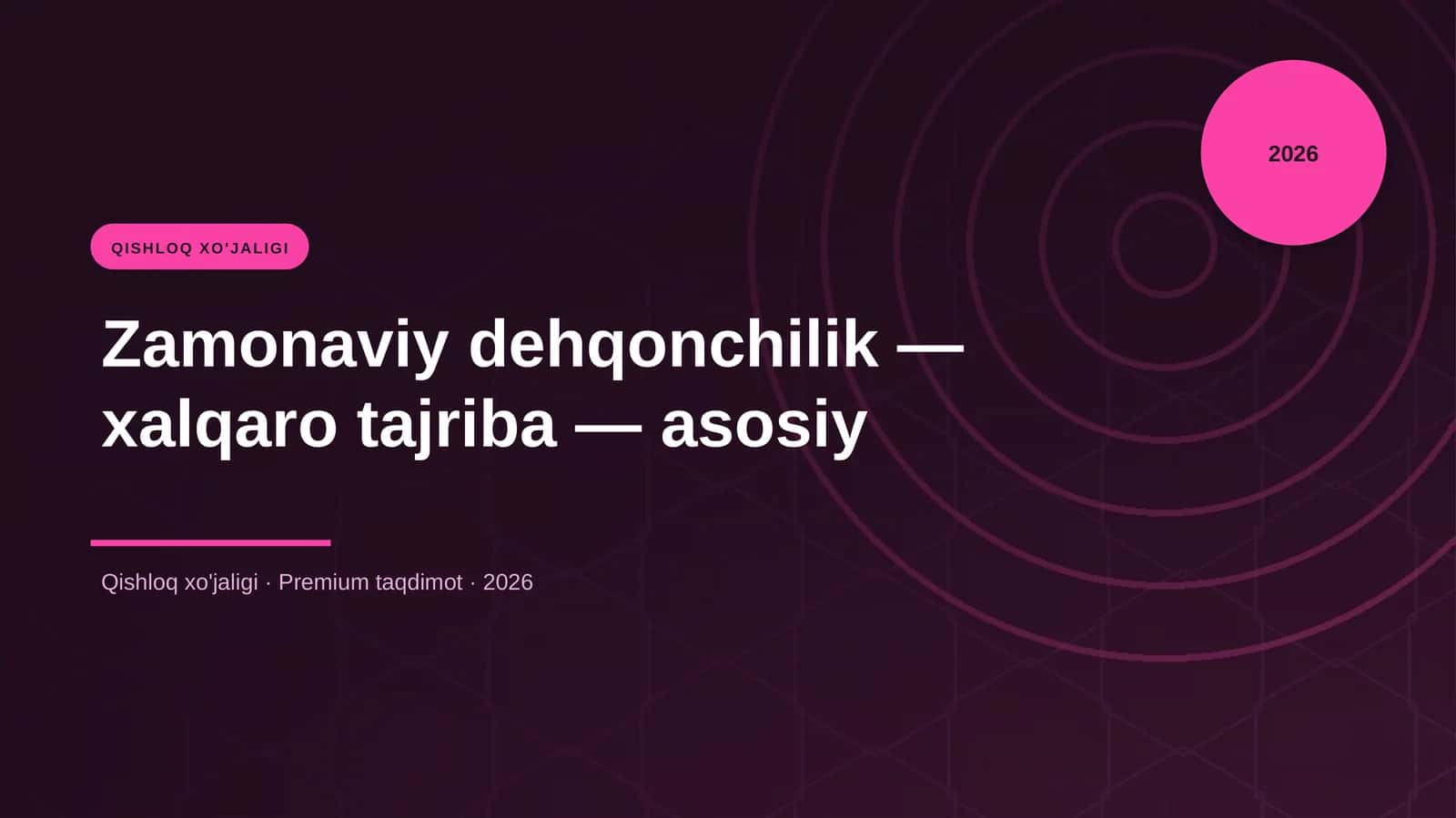 QISHLOQ XO'JALIGI 1