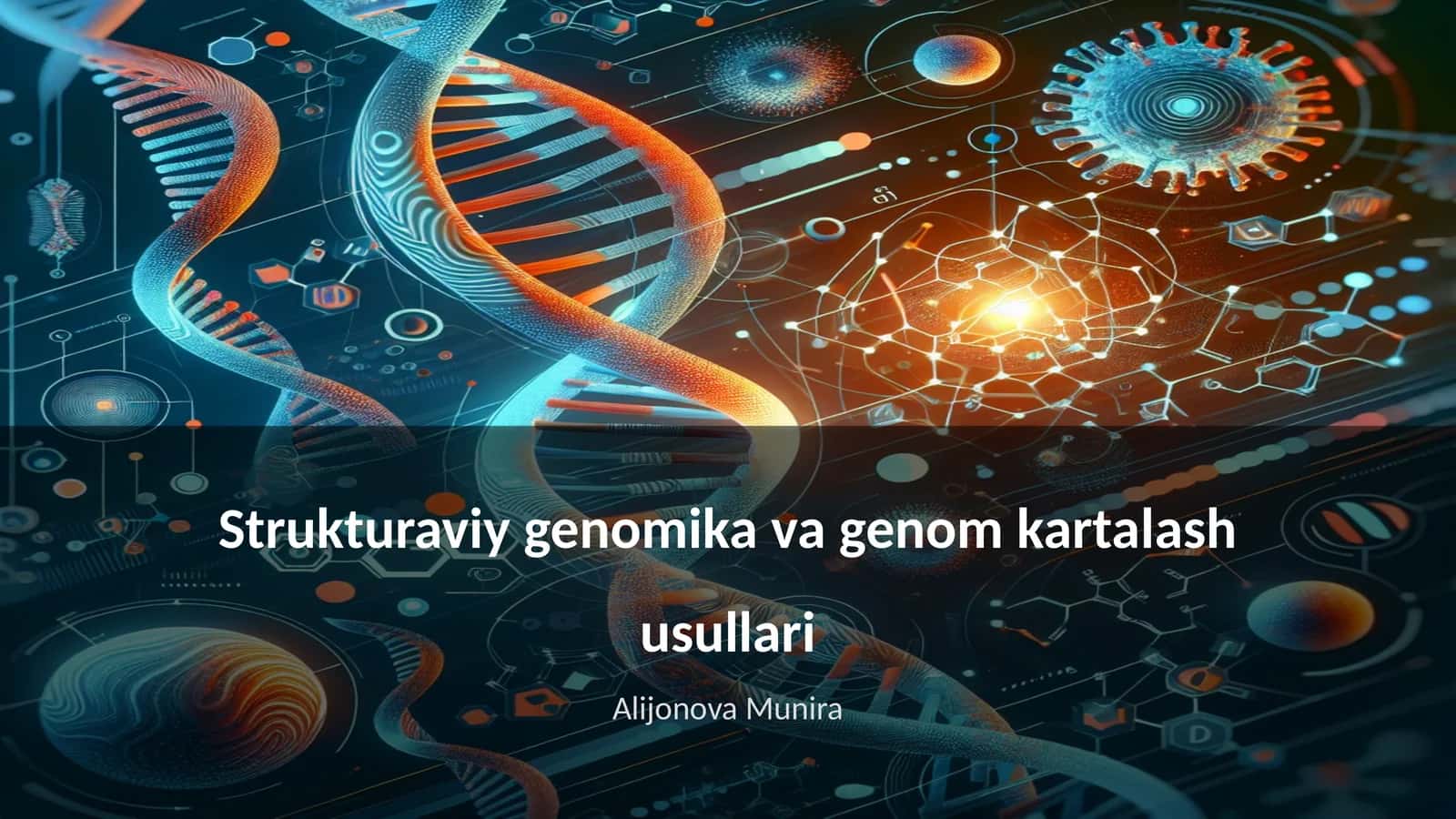 Strukturaviy genomika va genom kartalash usullari 1