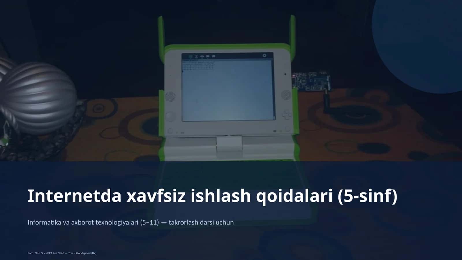 Internetda xavfsiz ishlash qoidalari (5-sinf) 1