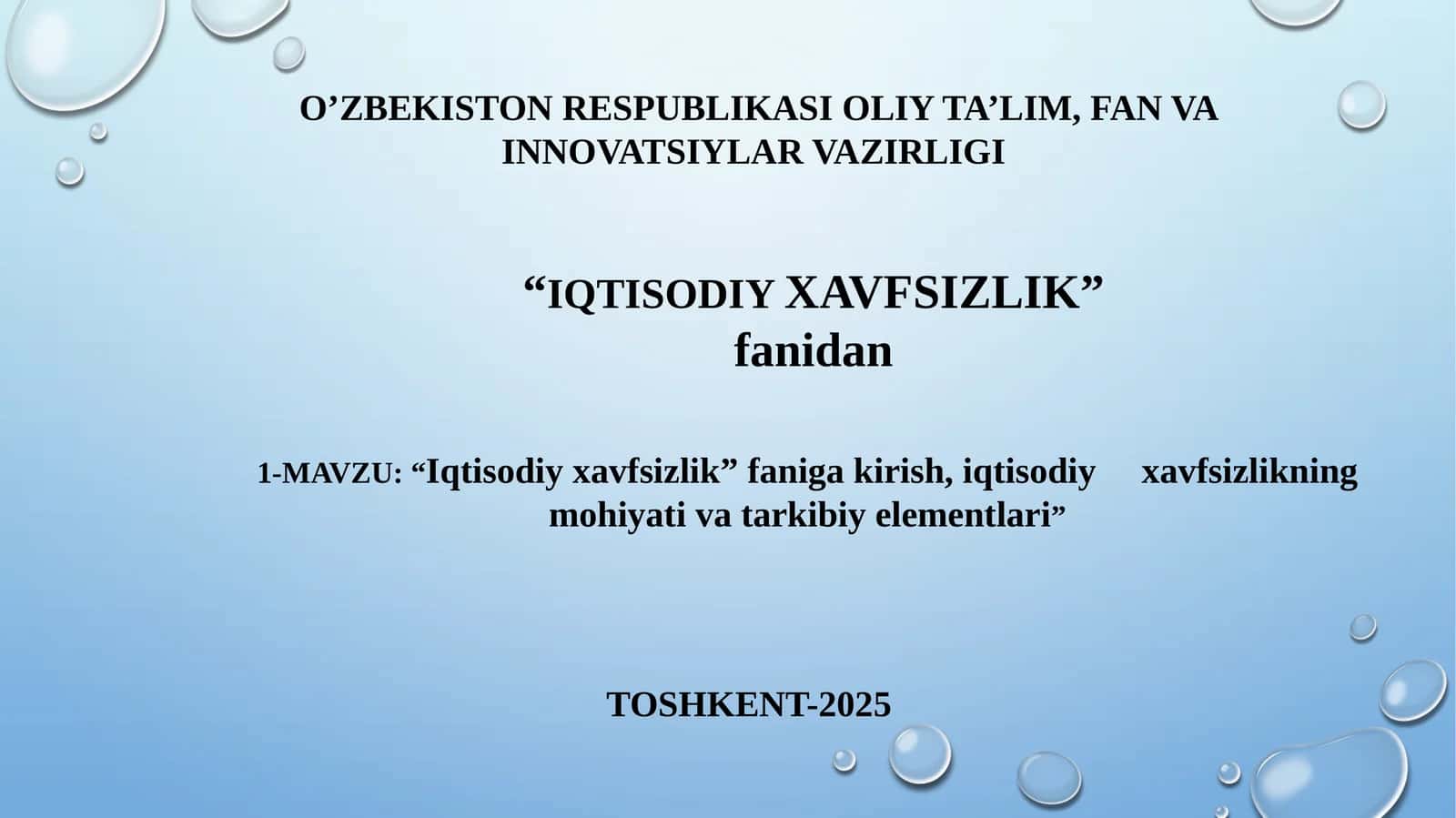 Iqtisodiy xavfsizlikning mohiyati 1