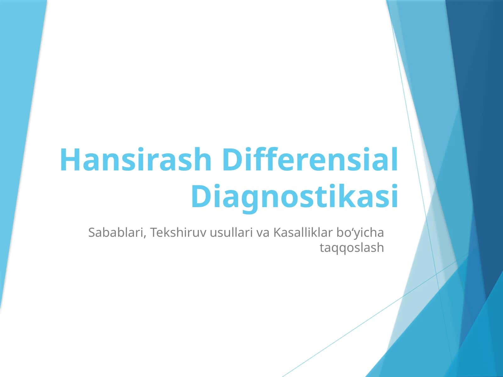 Hansirash Differensial Diagnostikasi 1