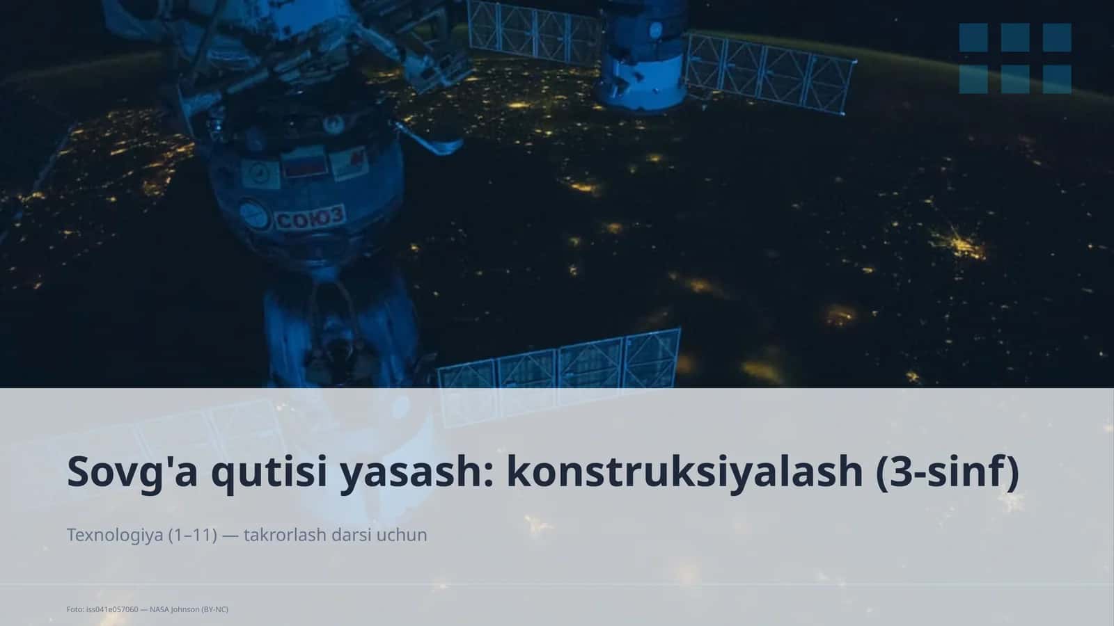 Sovg'a qutisi yasash: konstruksiyalash (3-sinf) 1