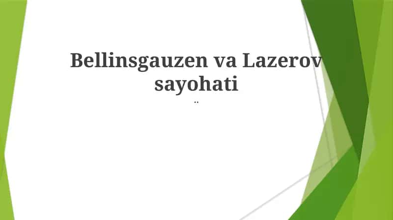 Bellinsgauzen va Lazerov sayohati 1