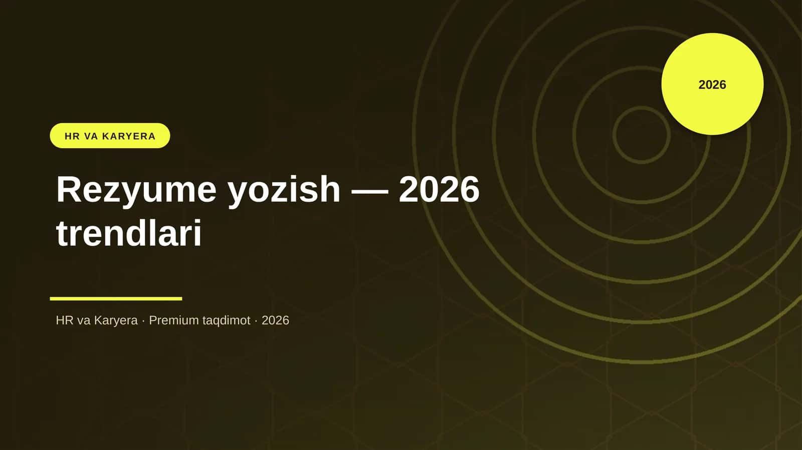 Rezyume yozish — 2026 trendlari 1