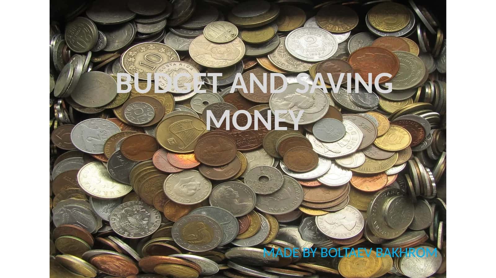 BUDGET AND SAVING MONEY 1