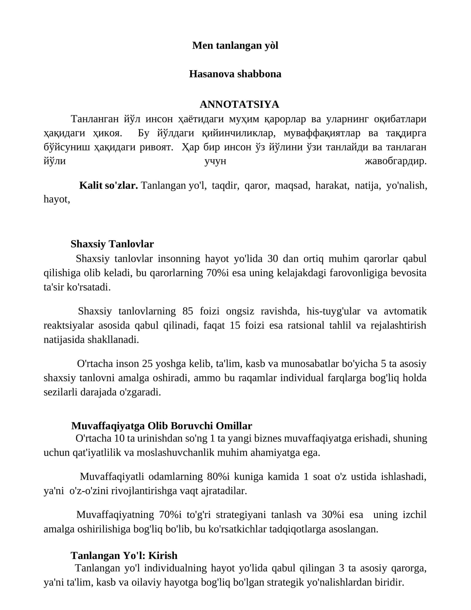 Men tanlangan yòl 1