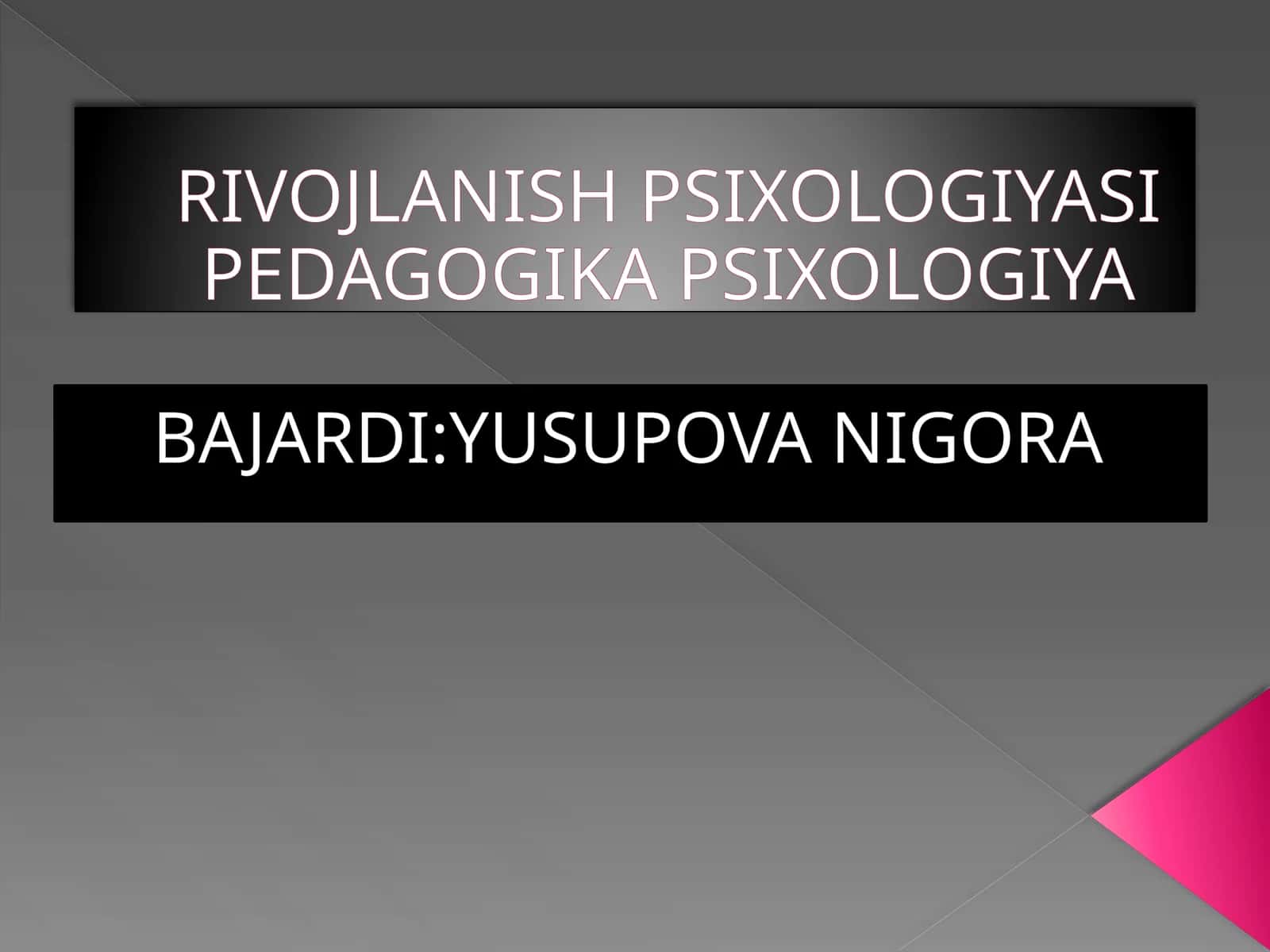 YETUKLIKNING UMUMPSIXOLOGIK TAVSIFNOMASI 1