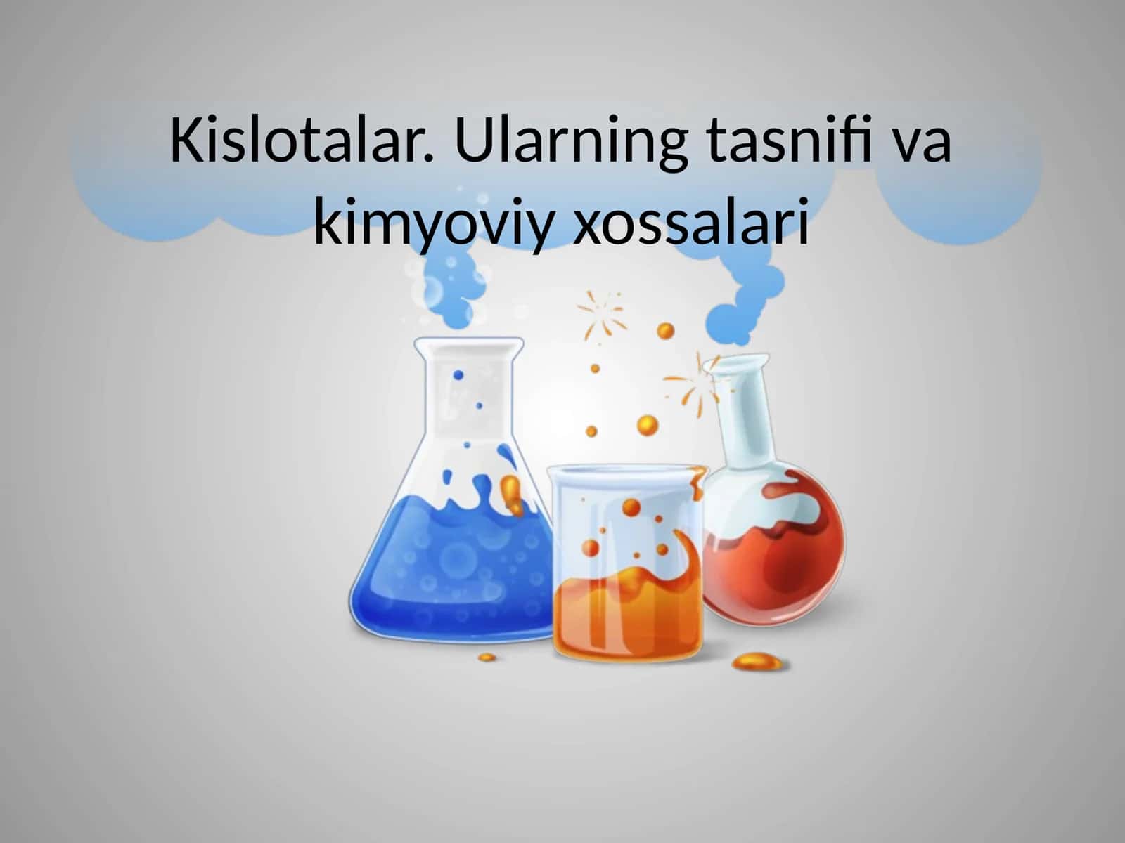 Kimyo - Kislotalar tasnifi va xossalari 1