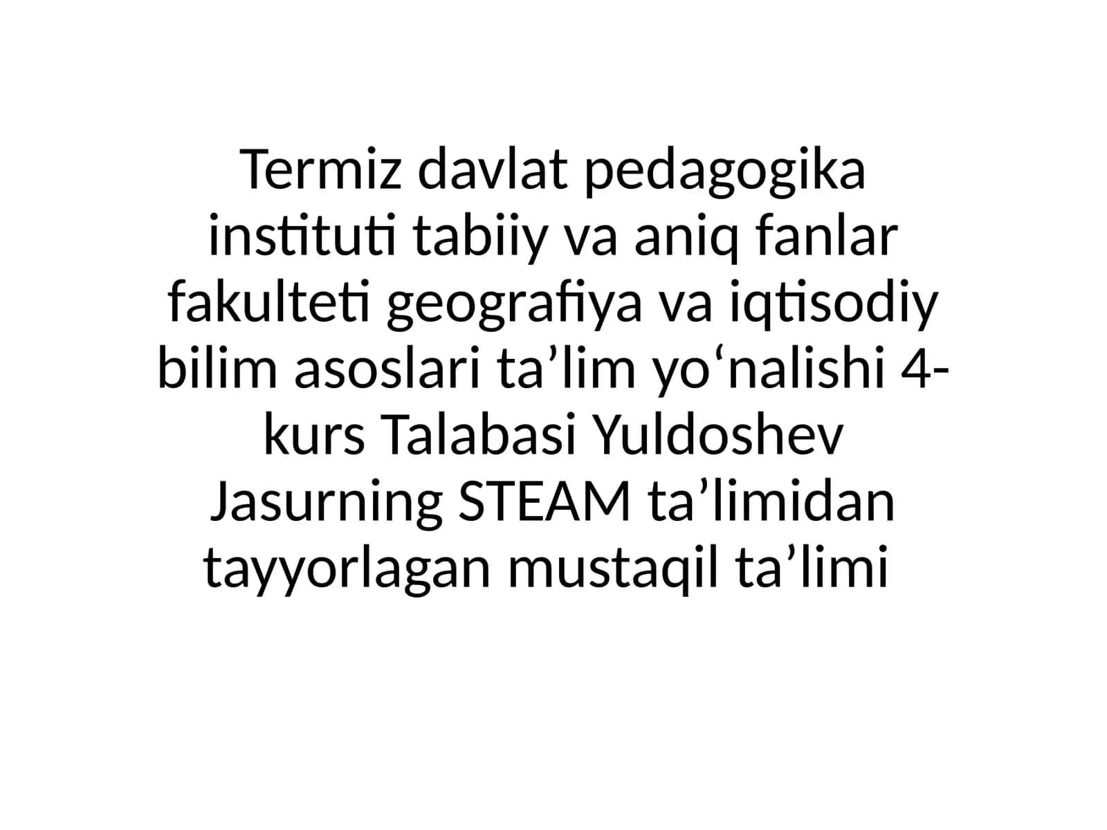 STEAM Ta'limi Metodikasi 1
