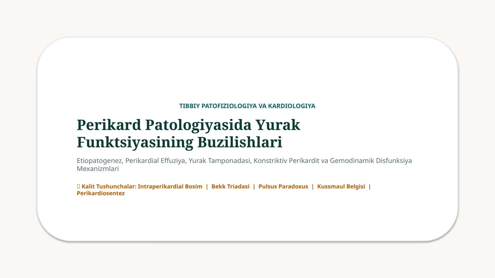 Perikard patologiyasida yurak funksiyasi buzilishlari — 15 slayd 1