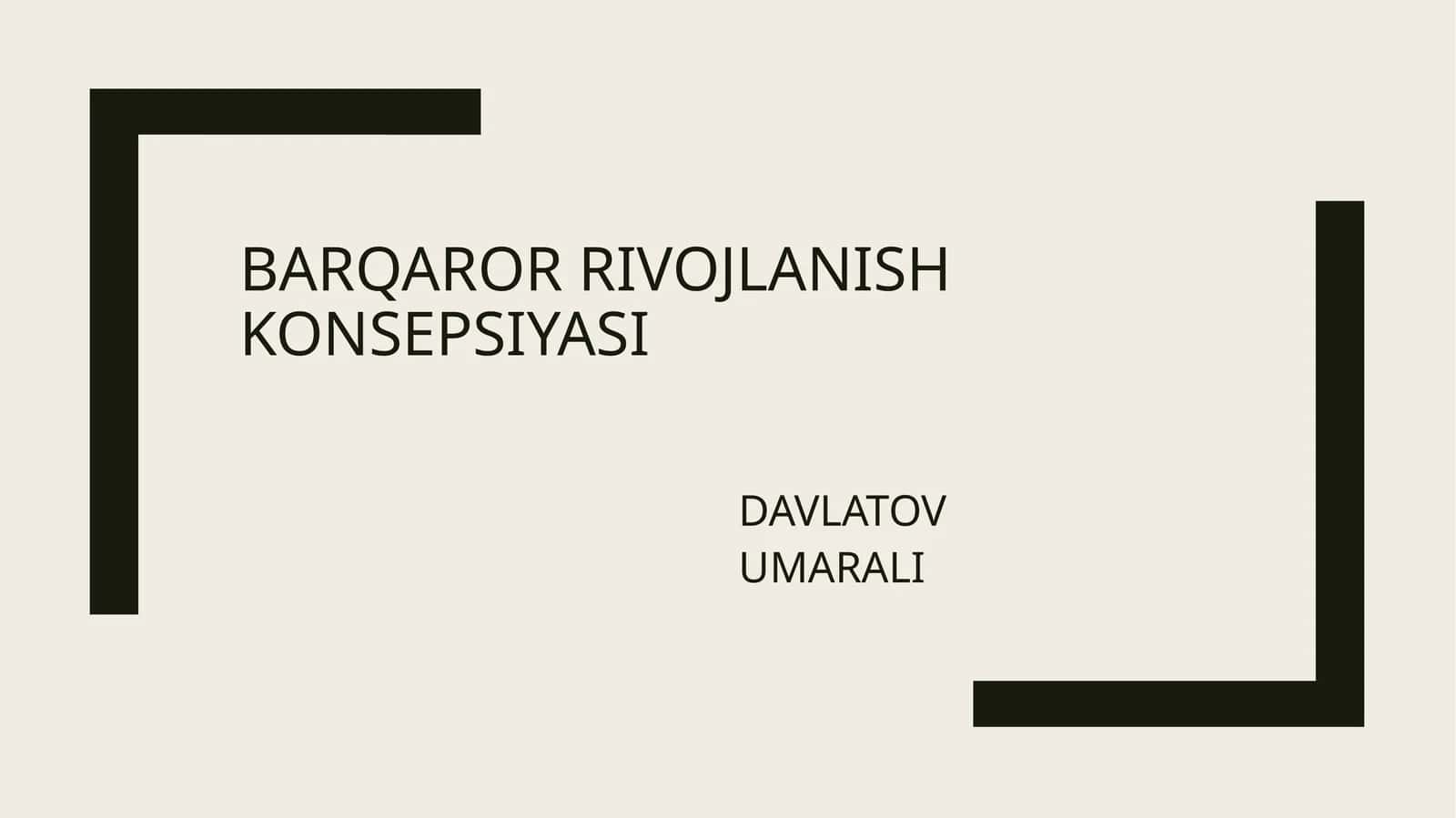 BARQAROR RIVOJLANISH KONSEPSIYASI 1