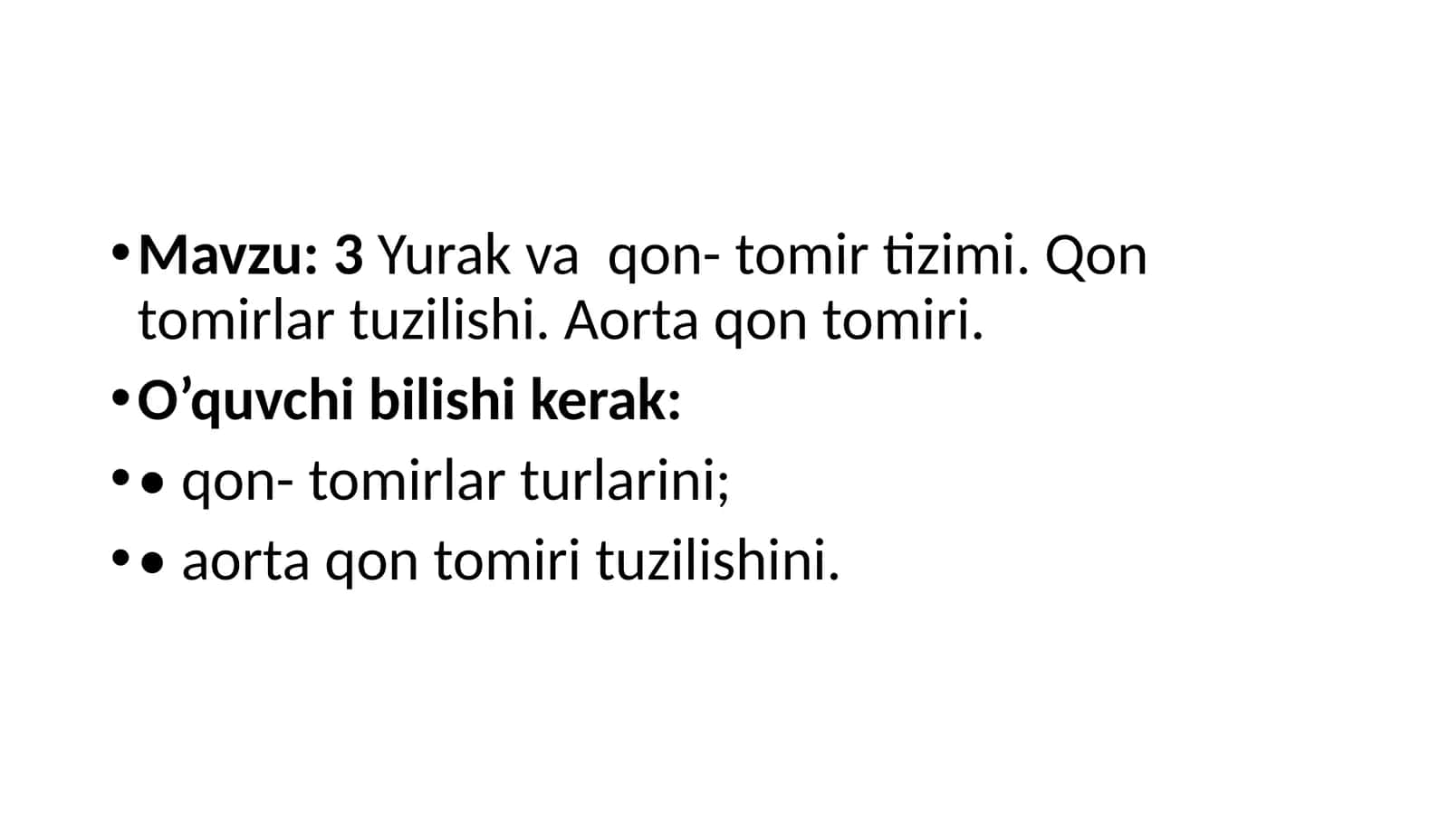 3Yurak va qon-tomir tizimi. Qon tomirlar tuzilishi. Aorta qon tomiri 1