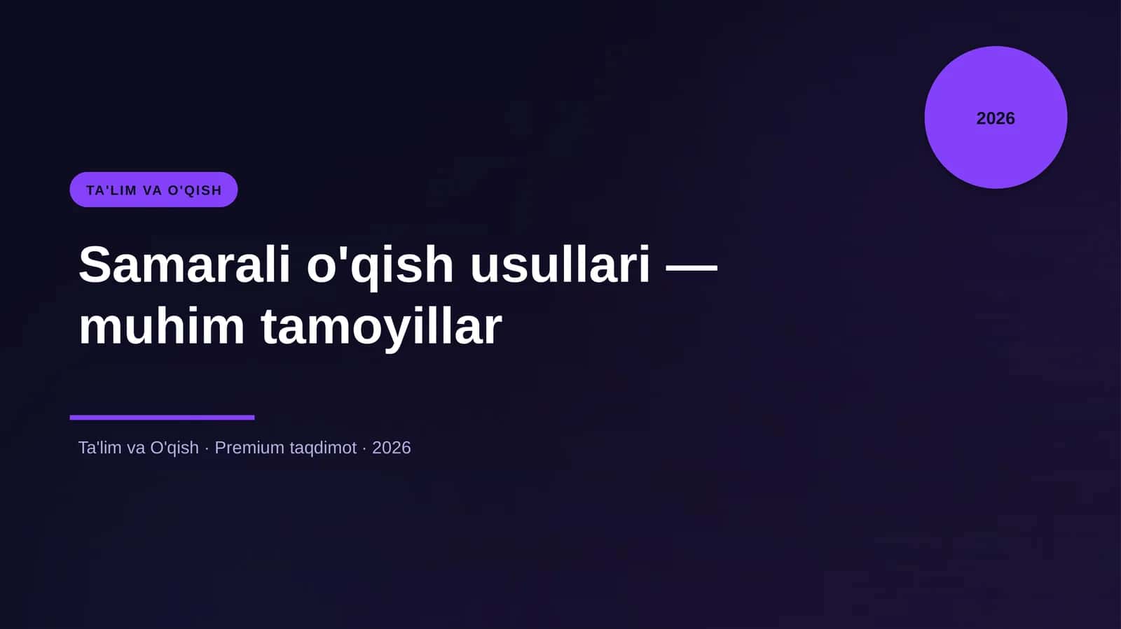 Samarali o'qish usullari — muhim tamoyillar 1