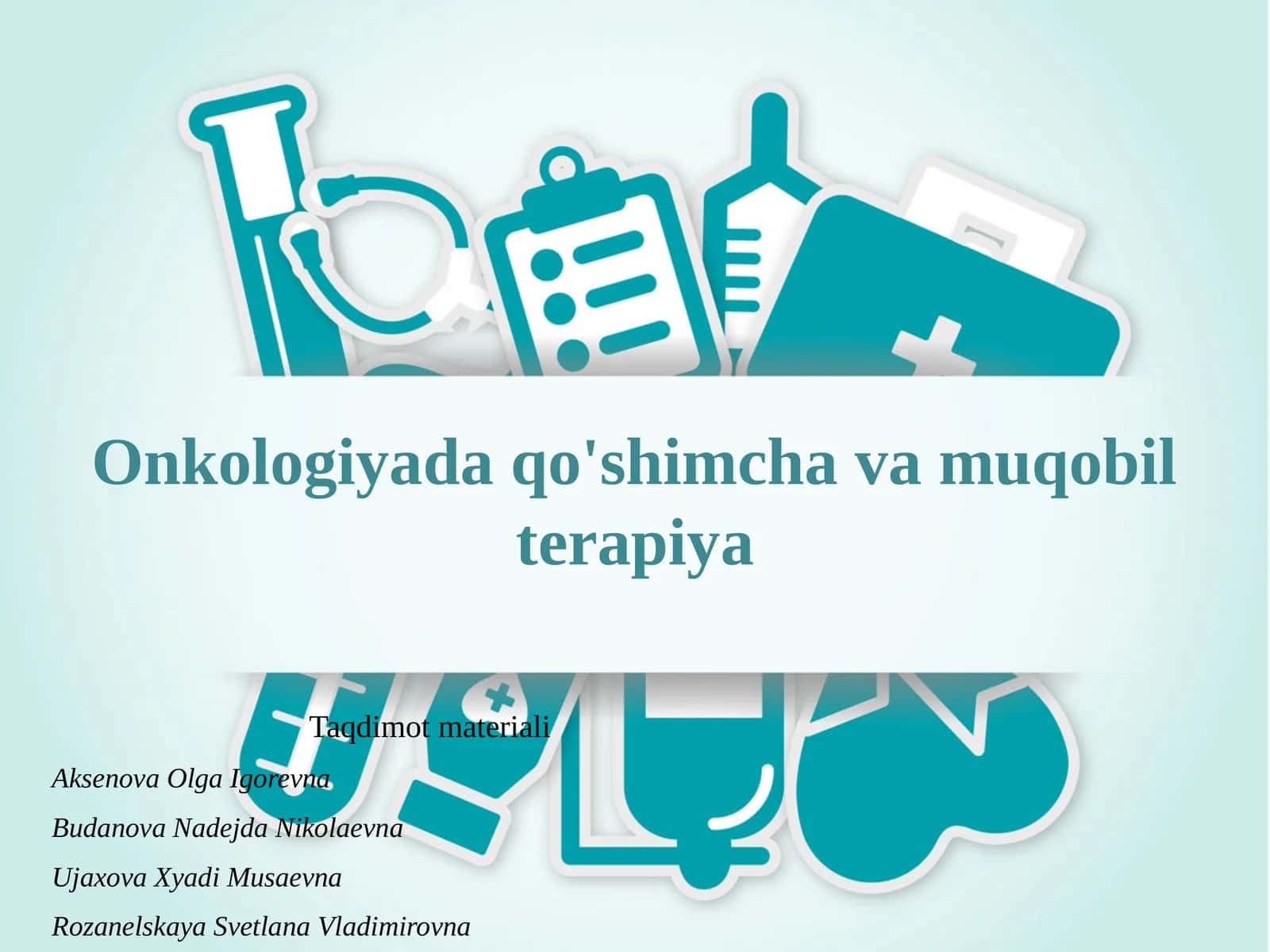 Onkologiyada qo'shimcha va muqobil terapiya 1