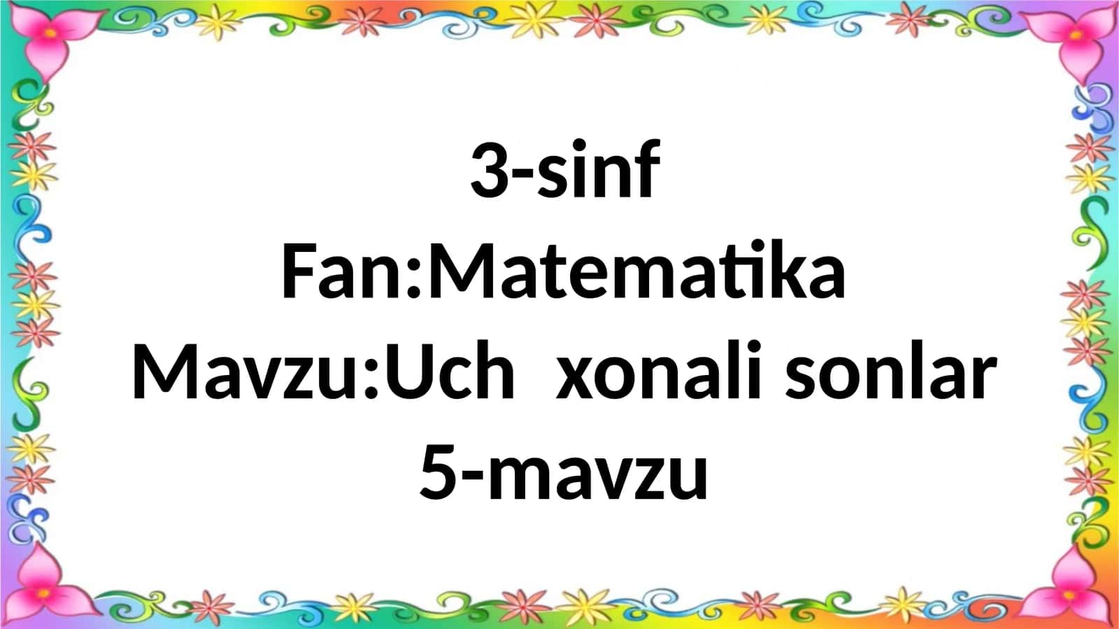 Uchxonalisonlar 1