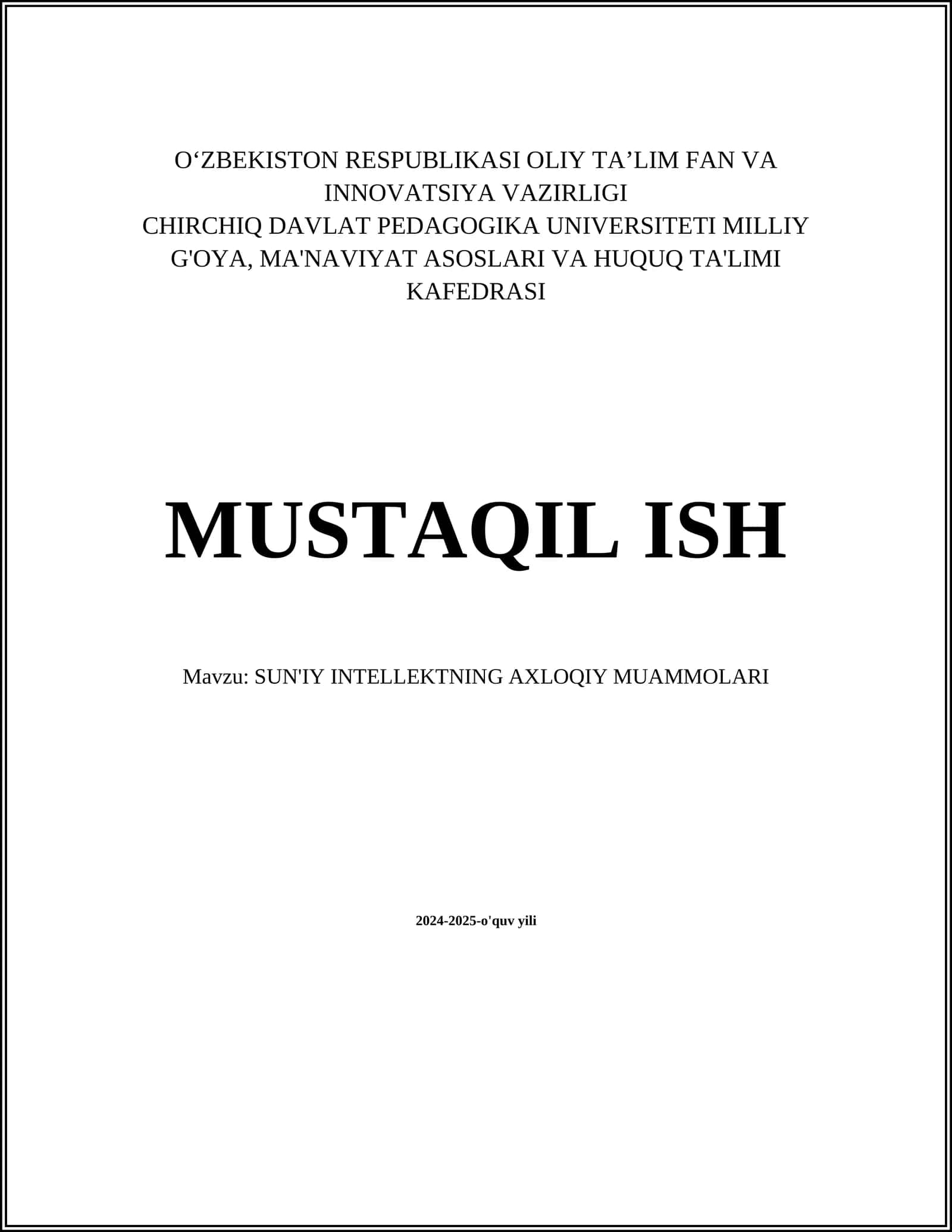 SUN'IY INTELLEKTNING AXLOQIY MUAMMOLARI 1