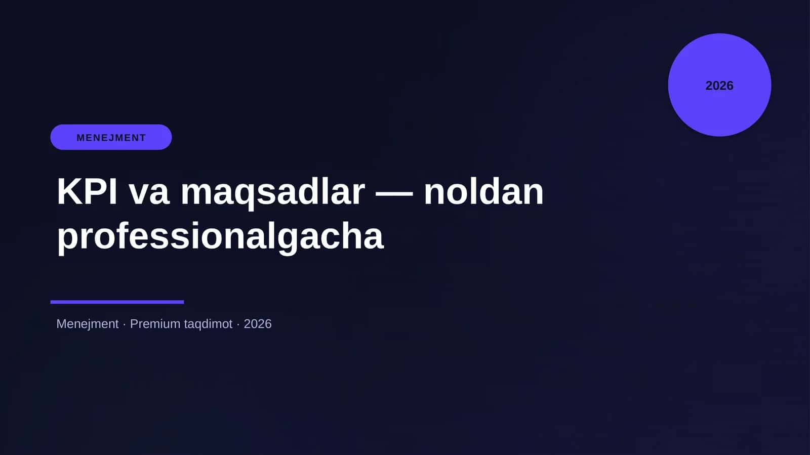 KPI va maqsadlar — noldan professionalgacha 1