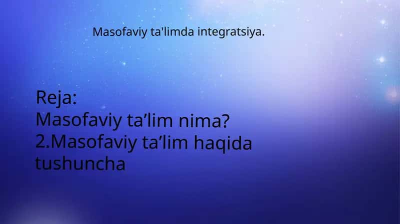 Masofaviy ta'lim 1
