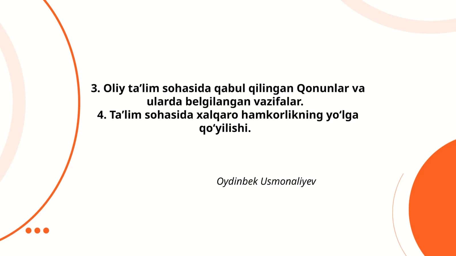 Oliy taʼlim sohasida qabul qilingan Qonunlar va ularda belgilangan vazifalar 1