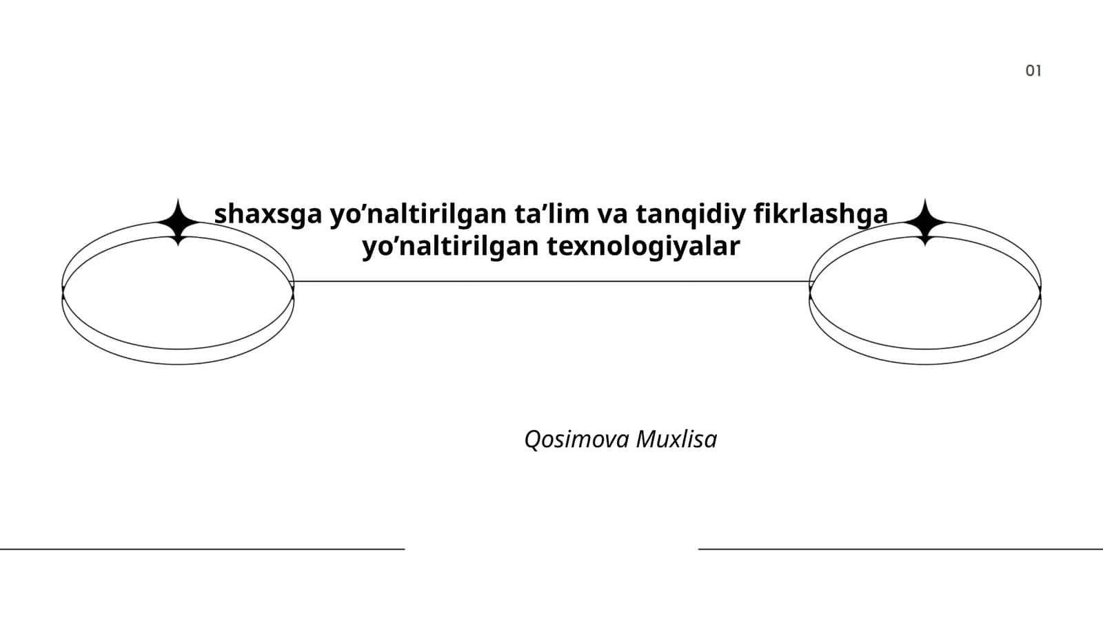 Shaxsga yo'naltirilgan ta'lim va tanqidiy fikrlashga yo'naltirilgan texnologiyalar 1
