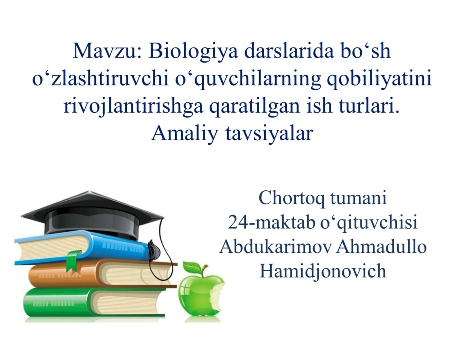 Biologiya fanida o‘quvchilardagi bo‘shliqlarning sabablari 1