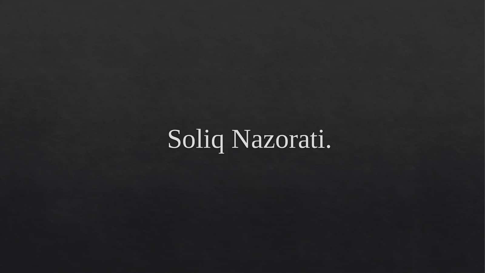 SoliqNazorati 1