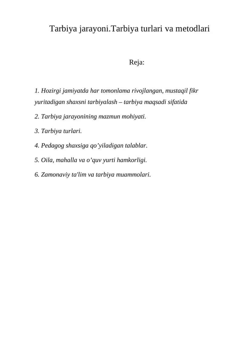 Tarbiya jarayoni.Tarbiya turlari va mеtodlari 1