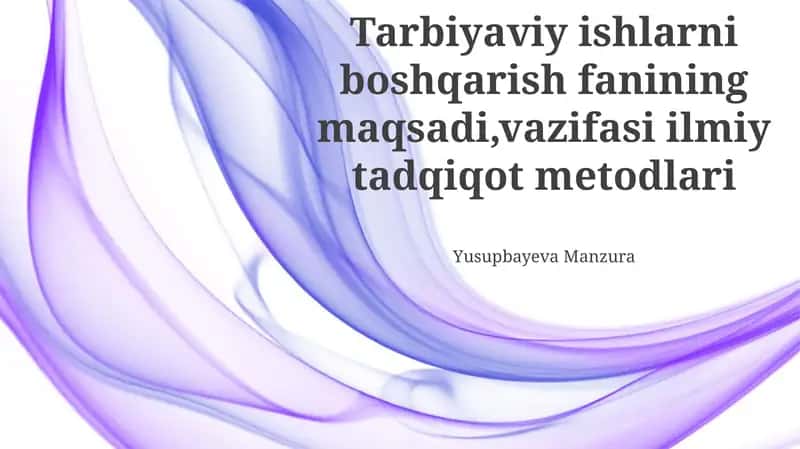 Ta'lim ishlarini boshqarish maqsadi 1