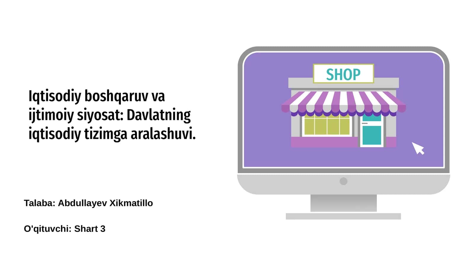 Iqtisodiy boshqaruv va ijtimoiy siyosat: Davlatning iqtisodiy tizimga aralashuvi 1