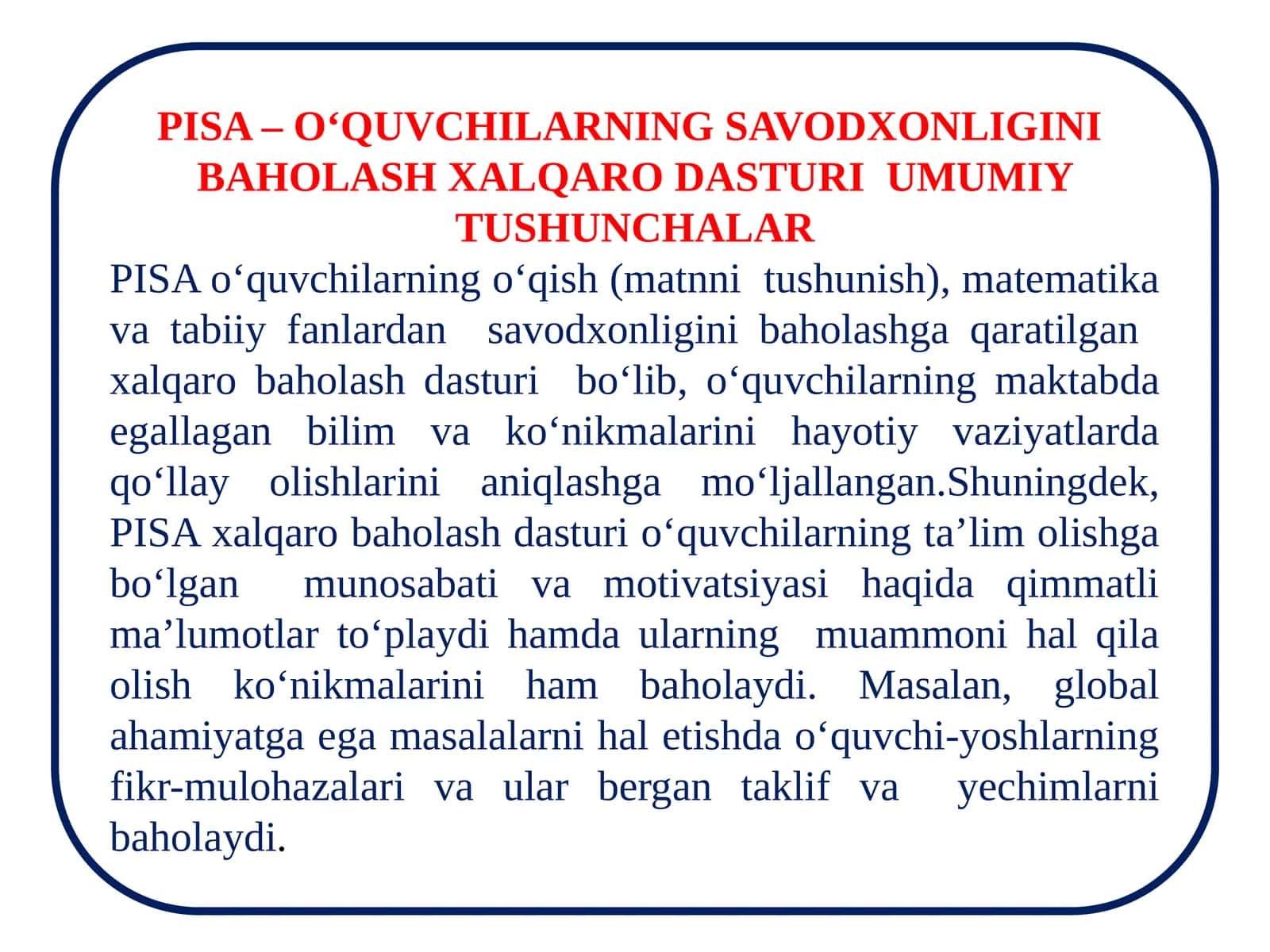 PISA – O‘QUVCHILARNING SAVODXONLIGINI BAHOLASH XALQARO DASTURI 1