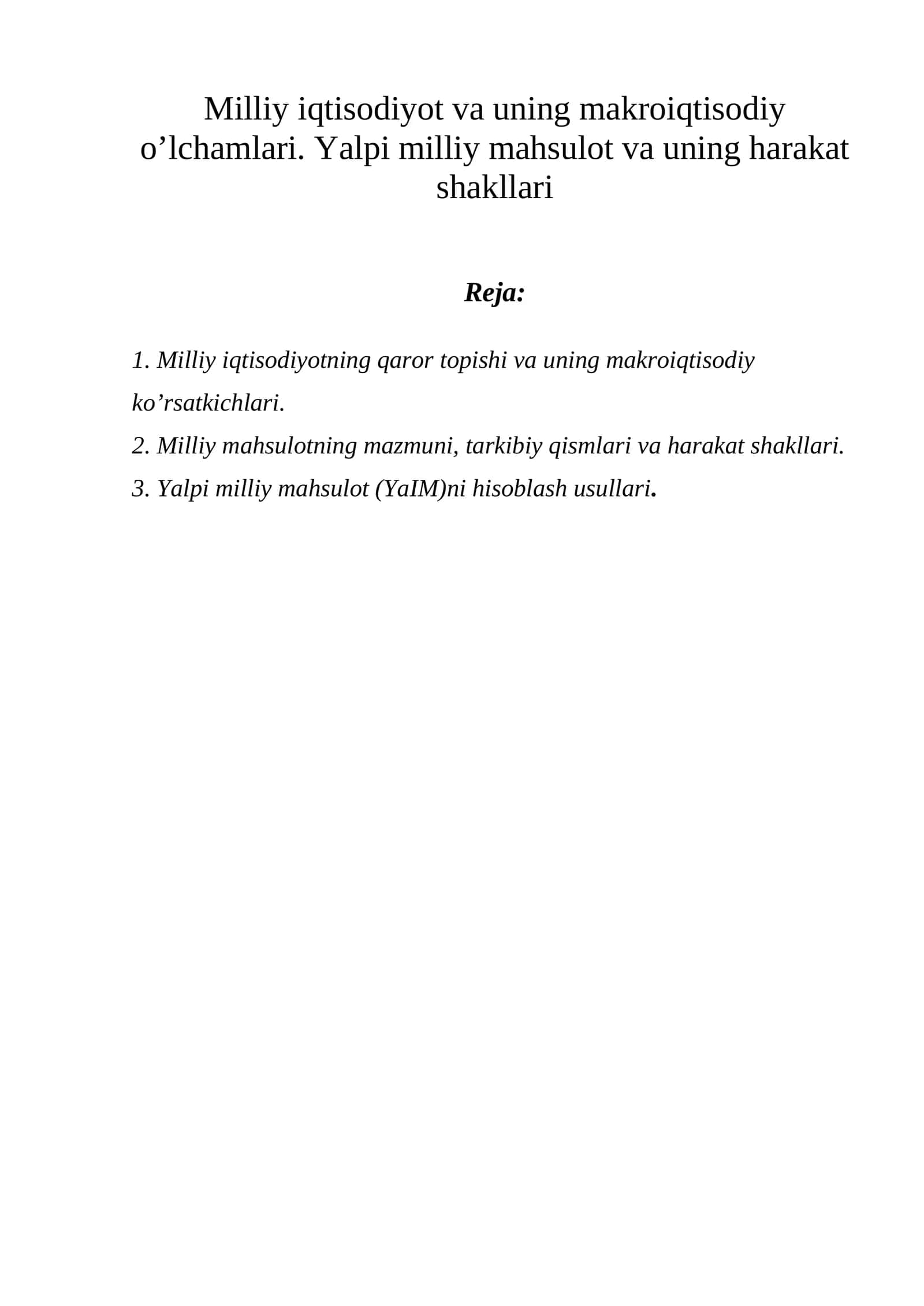 Milliy iqtisodiyot va uning makroiqtisodiy o’lchamlari 1